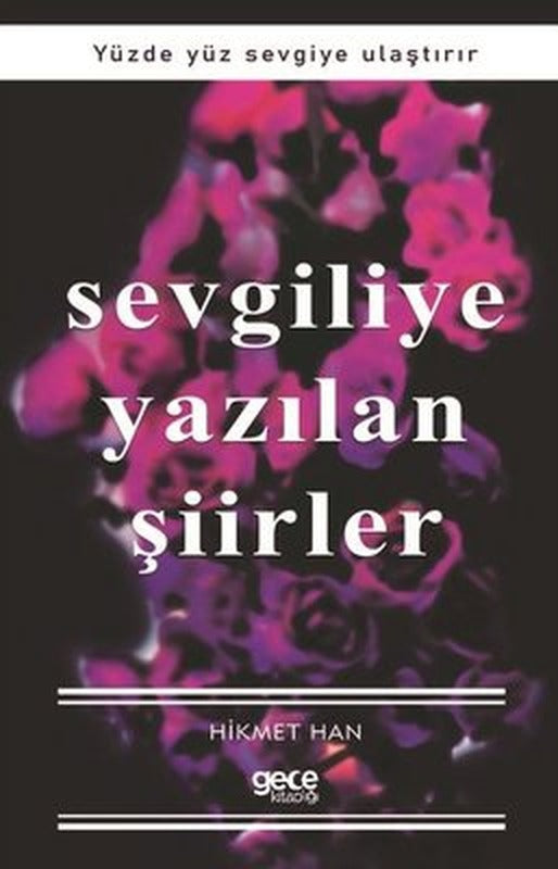 Sevgiliye Yazılan Şiirler | Gece Kitaplığı