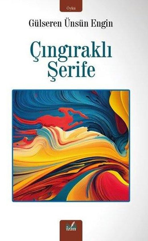 Çıngıraklı Şerife | İzan Yayıncılık (İnce Kapak)
