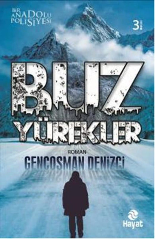 Buz Yürekler | Hayat Yayıncılık (İnce Kapak)