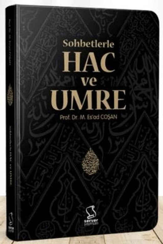 Sohbetlerle Hac ve Umre