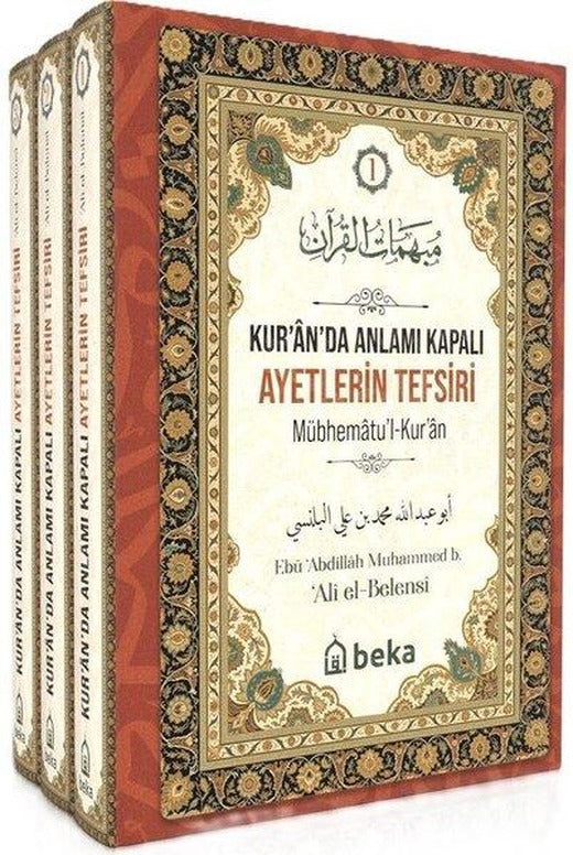 Kur'an'da Anlamı Kapalı Ayetlerin Tefsiri Seti - 3 Kitap Takım | Beka Yayınları (Ciltli)