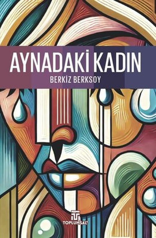 Aynadaki Kadın | Toplumsal Kitap (İnce Kapak)