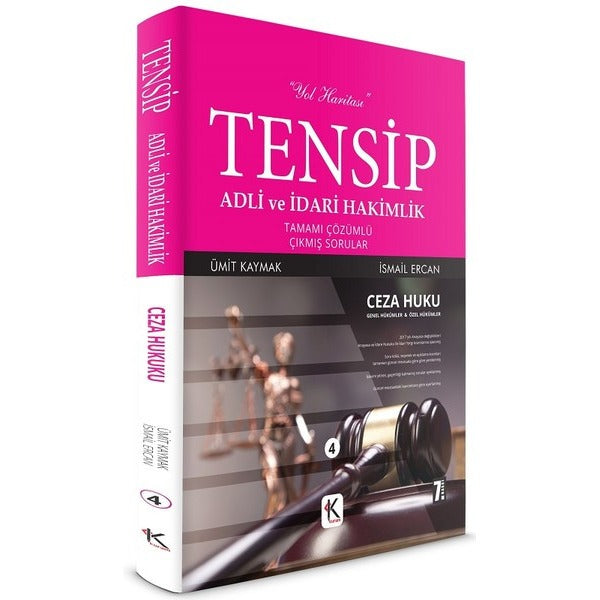 Ceza Hukuku Tensip - Adli ve İdari Hakimlik Tamamı Çözümlü Çıkmış Sorular | Kuram Kitap (Ciltsiz)