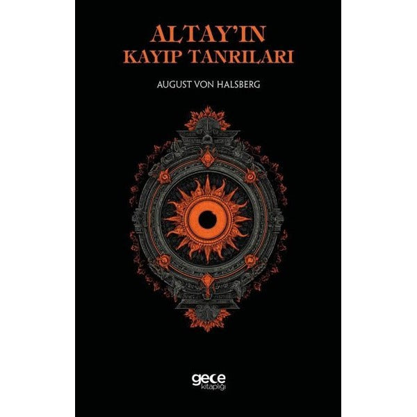 Altay'ın Kayıp Tanrıları | Gece Kitaplığı (İnce Kapak)