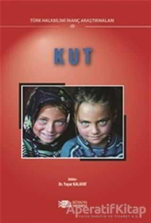 Kut - Yaşar Kalafat - Berikan Yayınevi