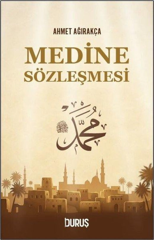 Medine Sözleşmesi | Duruş Yayınları (İnce Kapak)