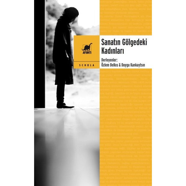 Sanatın Gölgedeki Kadınları | Ayrıntı Yayınları
