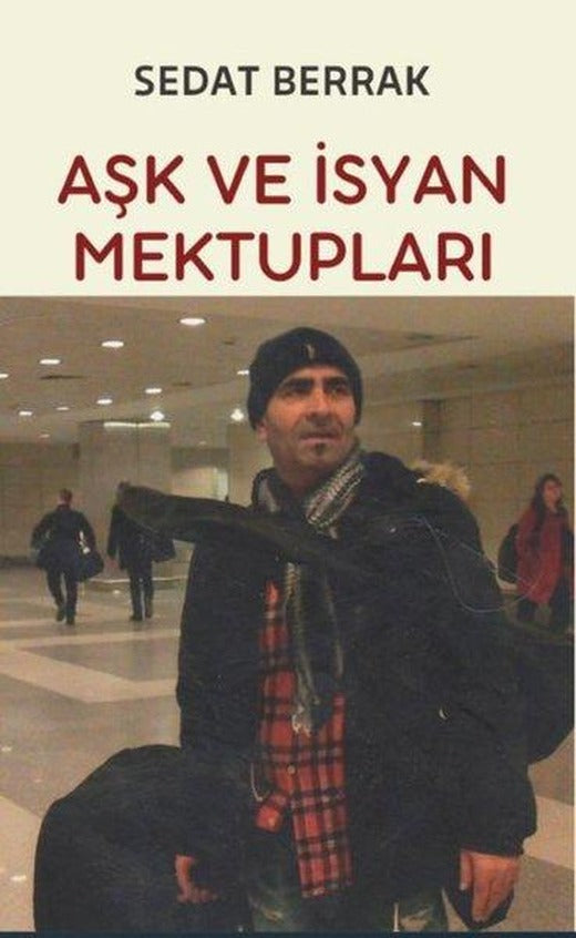 Aşk ve İsyan Mektupları | Platanus Publishing (İnce Kapak)