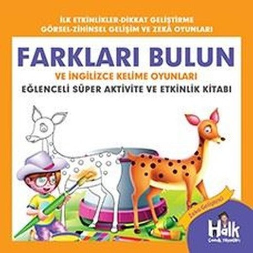 Farkları Bulun ve İngilizce Kelime Oyunları - Eğlenceli Süper Aktivite ve Etkinlik Kitabı | Halk Kitabevi