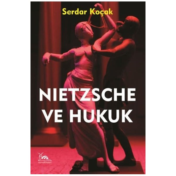 Nietzsche ve Hukuk