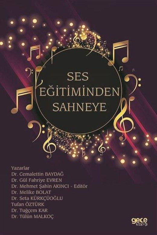 Ses Eğitiminden Sahneye | Gece Kitaplığı (İnce Kapak)