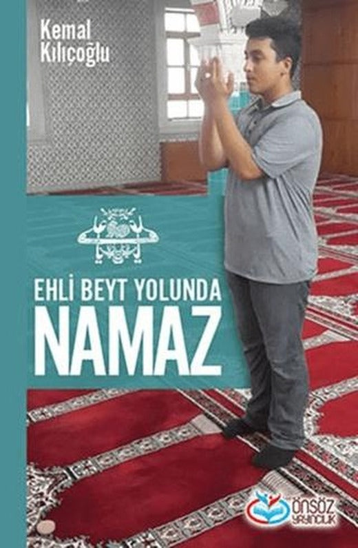 Ehli Beyt Yolunda Namaz