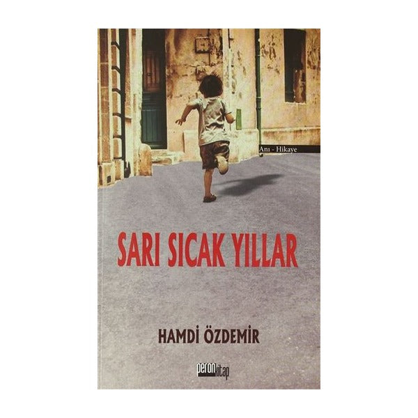 Sarı Sıcak Yıllar