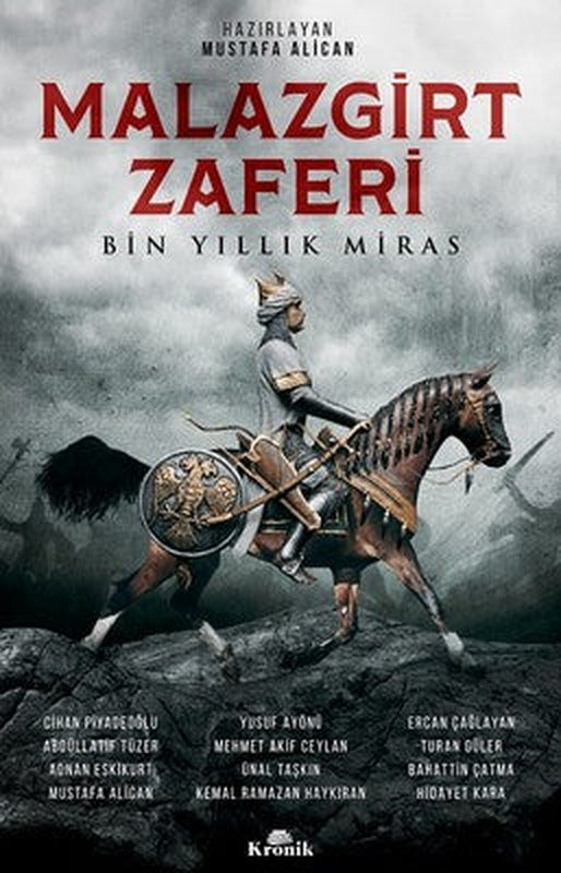 Malazgirt Zaferi-Bin Yıllık Miras | Kronik Kitap