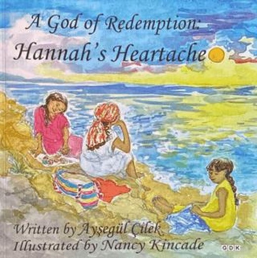 A God of Redemption: Hannah's Heartache