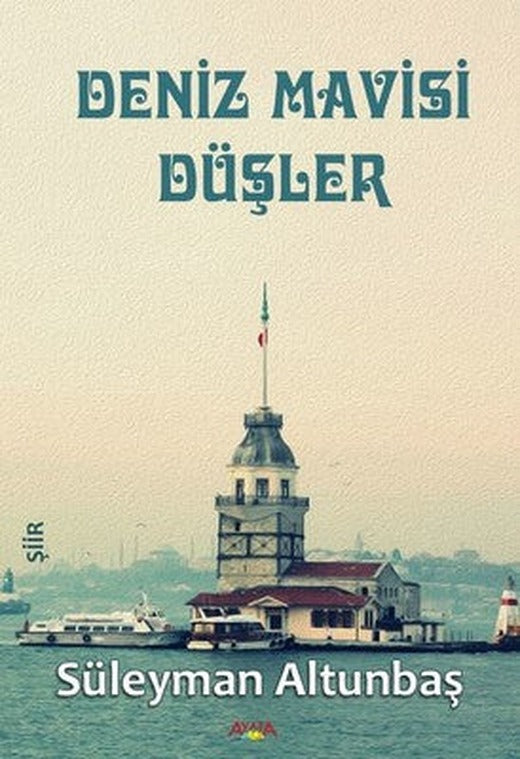 Deniz Mavisi Düşler | Ayata
