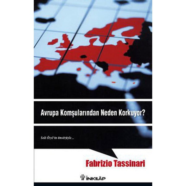 Avrupa Komşularından Neden Korkuyor? | İnkılap Yayınları