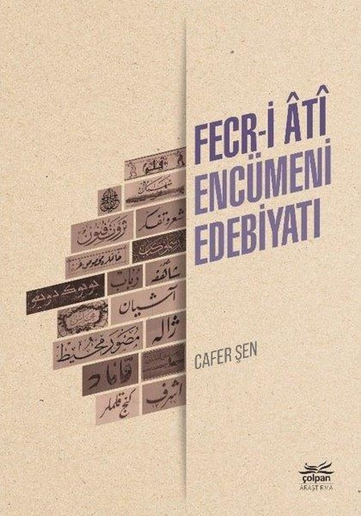 Fecr-i Ati Encümeni Edebiyatı | Çolpan (İnce Kapak)