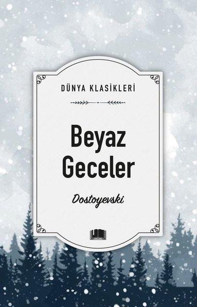 Beyaz Geceler - Dünya Klasikleri | Ema Kitap (İnce Kapak)  - Resim 1