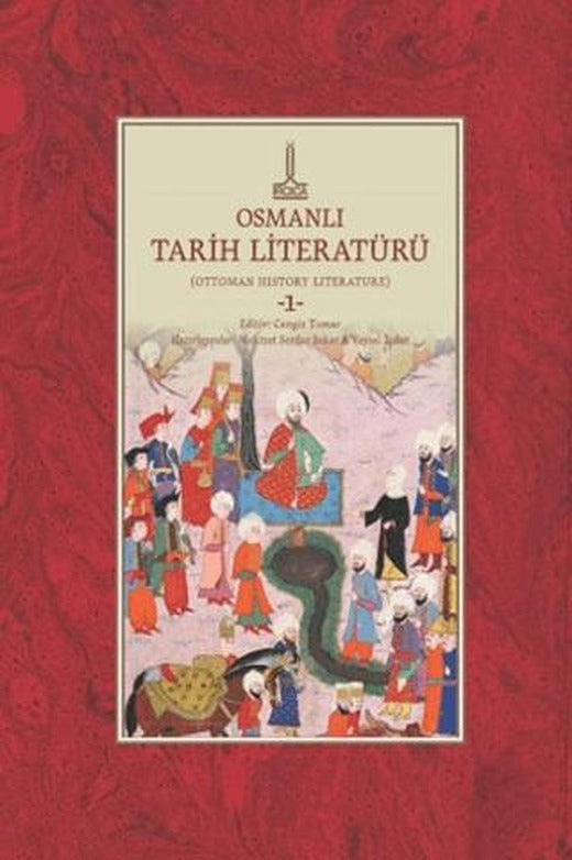 Osmanlı Tarih Literatürü (6 Cilt) | IRCICA (Ciltsiz)