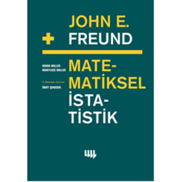 John E. Freund'dan Matematiksel İstatistik | Literatür Yayıncılık (İnce Kapak)