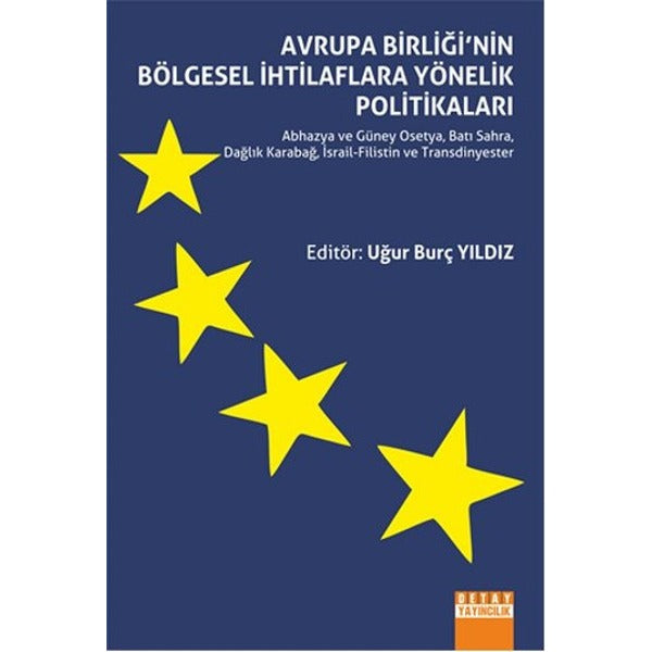 Avrupa Birliği'nin Bölgesel İhtilaflara Yönelik Politikalari
