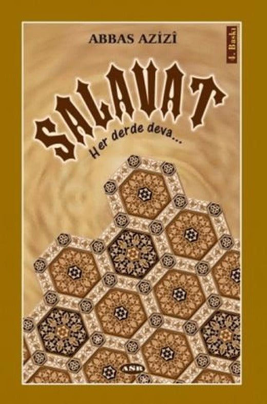 Salavat Her Derde Deva | Asr Yayınları (Ciltsiz)