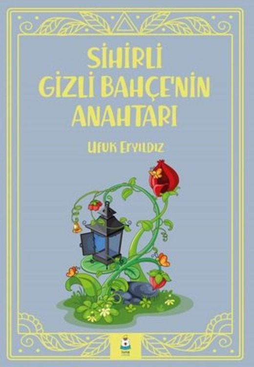 Sihirli Gizli Bahçe'nin Anahtarı | Luna Yayınları