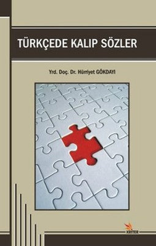 Türkçede Kalıp Sözler | Kriter