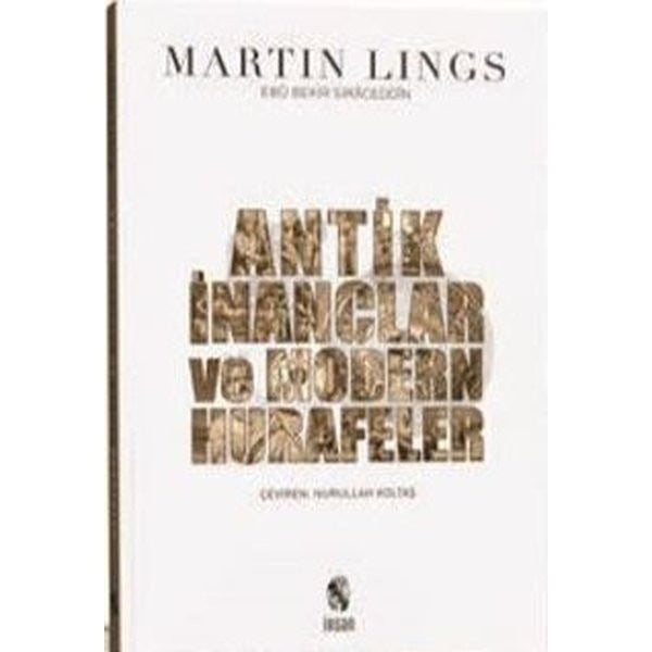 Antik İnançlar ve Modern Hurafeler