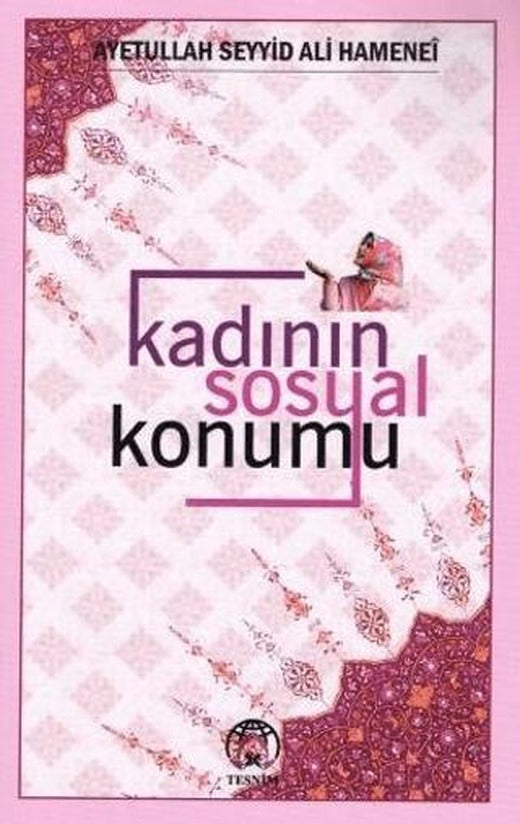 Kadının Sosyal Konumu | Tesnim Yayınları (Ciltsiz)