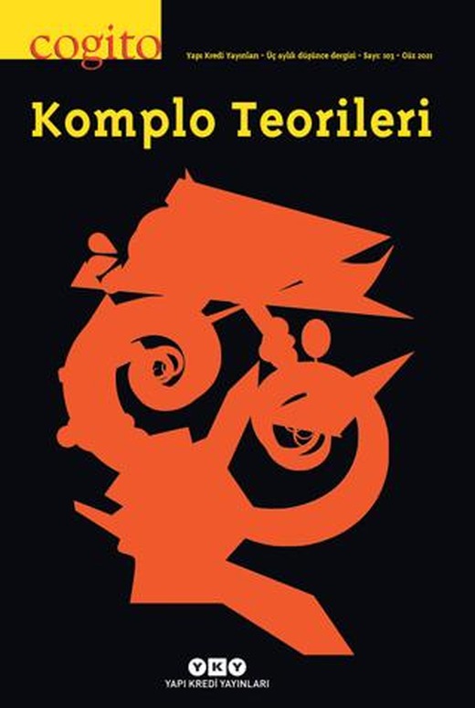 Cogito 103 - Komplo Teorileri | Yapı Kredi Yayınları (Ciltsiz)