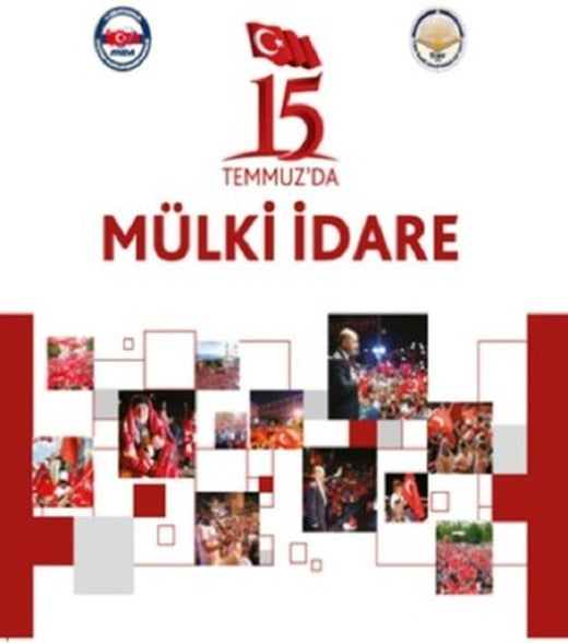 15 Temmuz'da Mülki İdare | TİAV