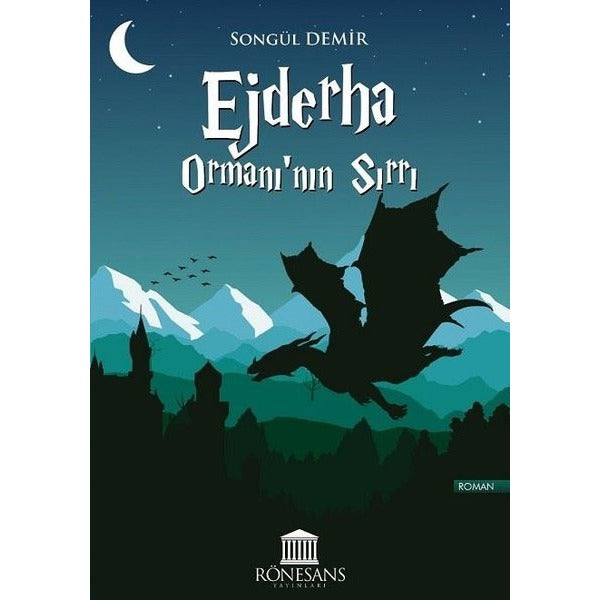 Ejderha Ormanı’nın Sırrı