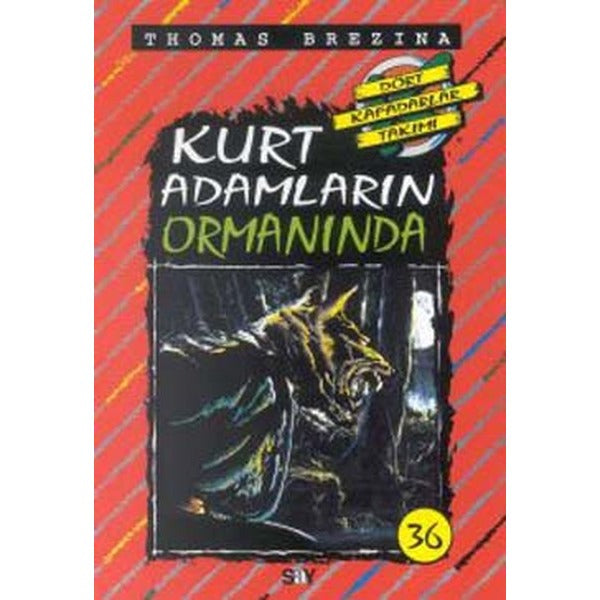 Kurt Adamların Ormanında