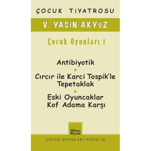 Çocuk Tiyatrosu / Çocuk Oyunları 1