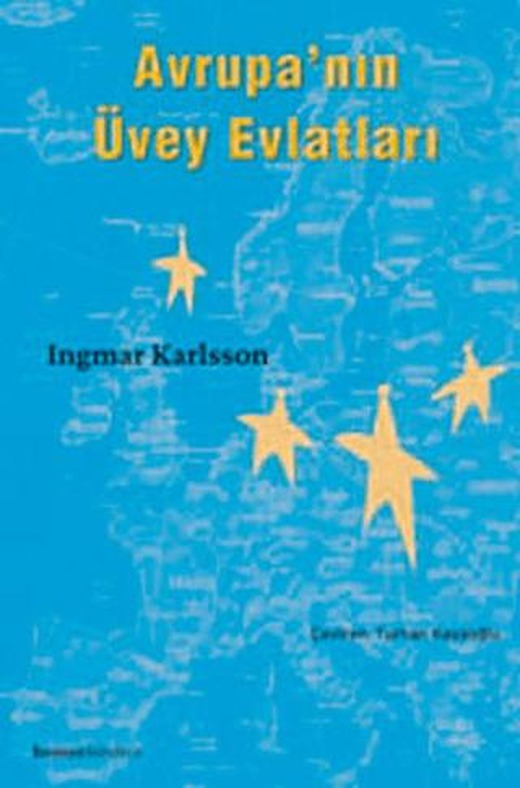 Avrupa’nın Üvey Evlatları | Homer Kitabevi (Ciltsiz)