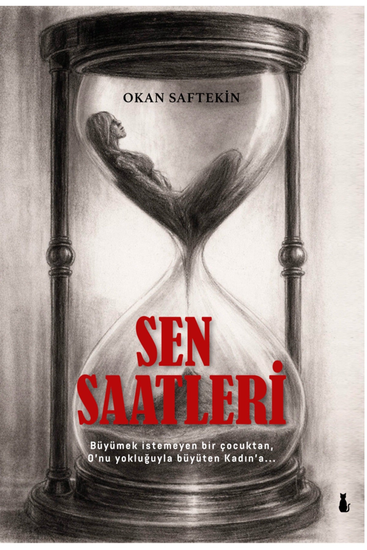 Sen Saatleri | Sokak Kitapları Yayınları (İnce Kapak)
