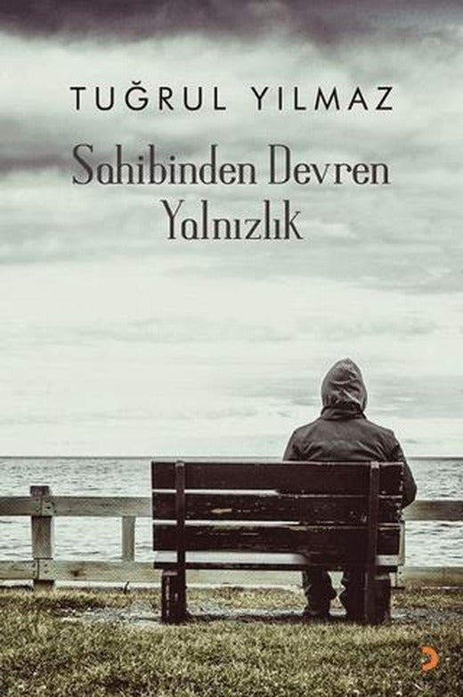 Sahibinden Devren Yalnızlık | Cinius Yayınları (Ciltsiz)