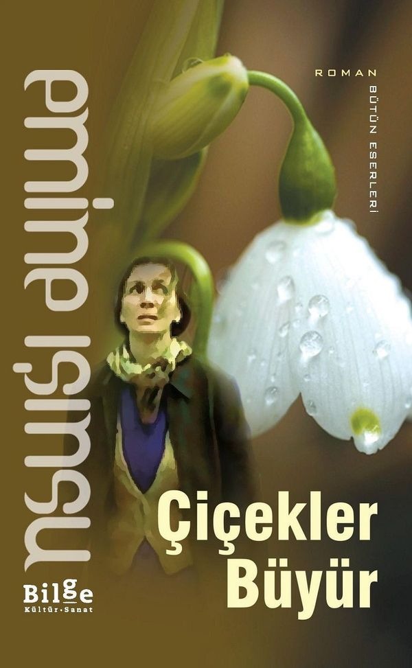 Çiçekler Büyür | Bilge Kültür Sanat