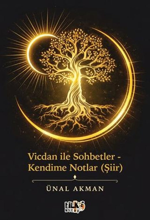 Vicdan ile Sohbetler - Kendime Notlar (Şiir) | Tilki Kitap (Ciltsiz)