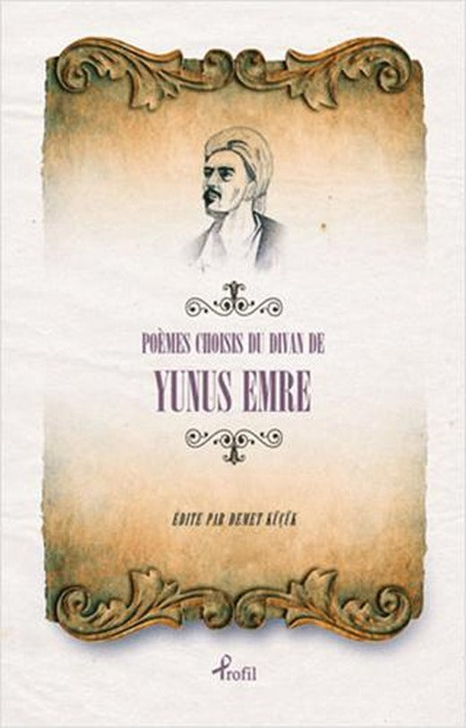 Poemes Choisises du Divan de Yunus Emre