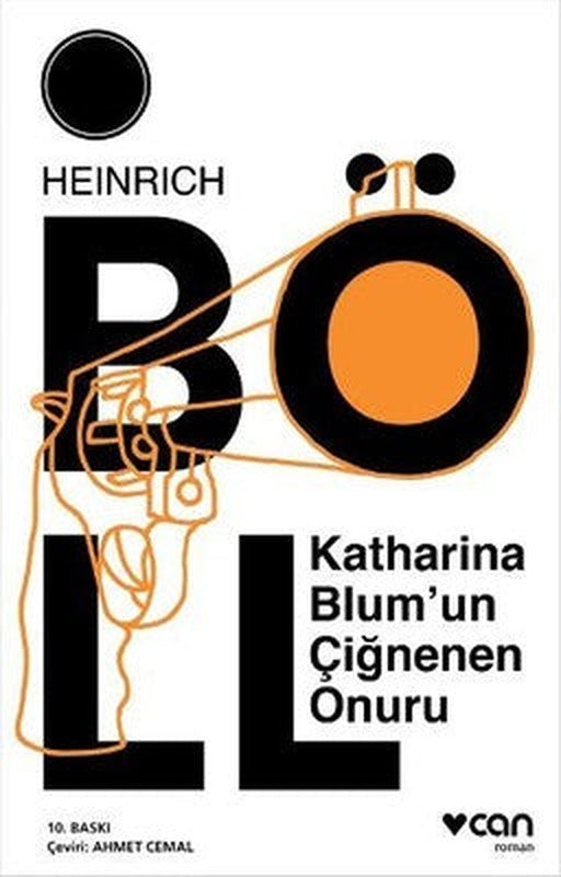 Katharina Blum'un Çiğnenen Onuru | Can Yayınları (İnce Kapak)