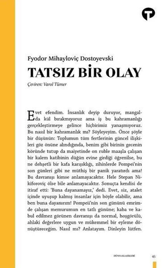 Tatsız Bir Olay | Turkuvaz Kitap (İnce Kapak)