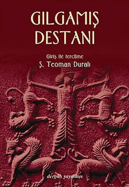 Gılgamış Destanı | Dergah Yayınları