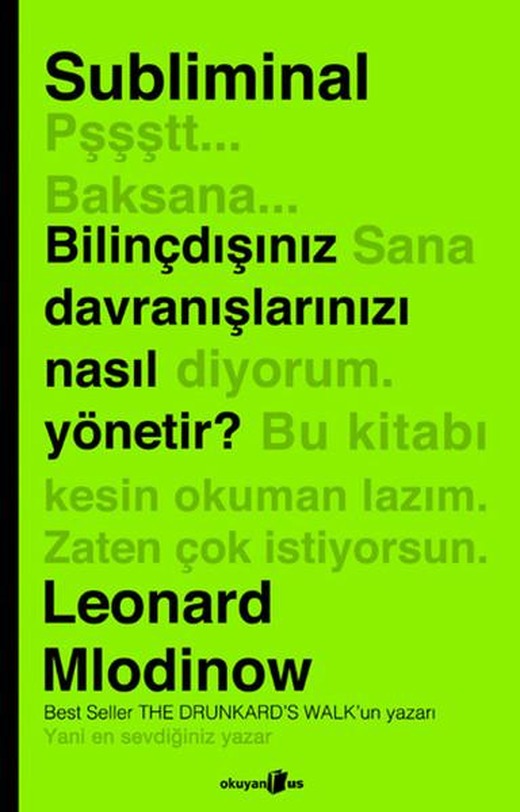 Subliminal - Bilinçdışınız Davranışlarınızı Nasıl Yönetir? | Okuyan Us Yayınları - Popüler Bilim Dizisi (İnce Kapak)