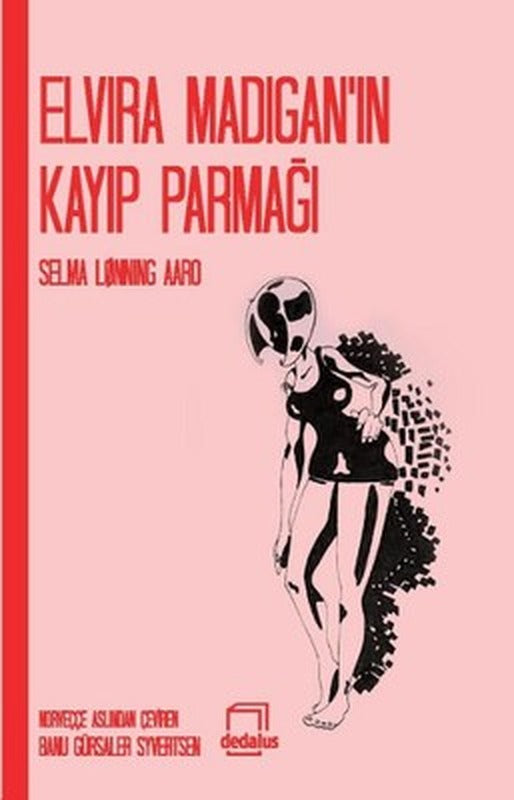 Elvira Madigan'ın Kayıp Parmağı | Dedalus