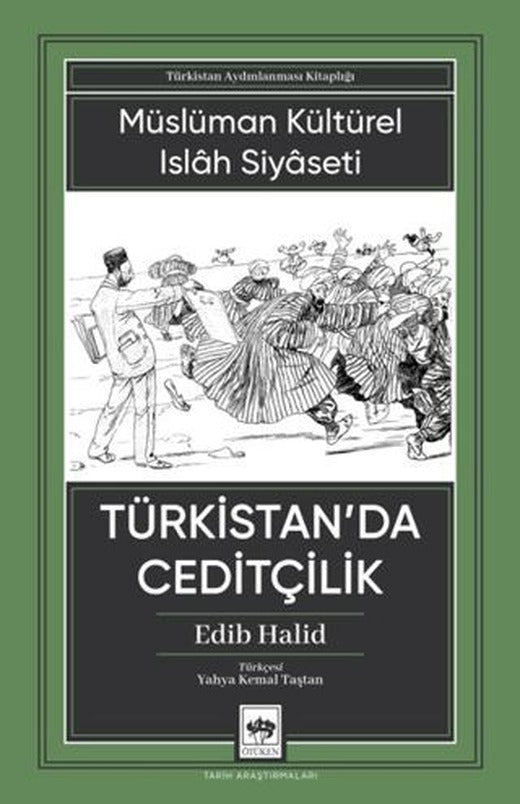 Türkistan'da Ceditçilik | Ötüken Neşriyat (Ciltsiz)