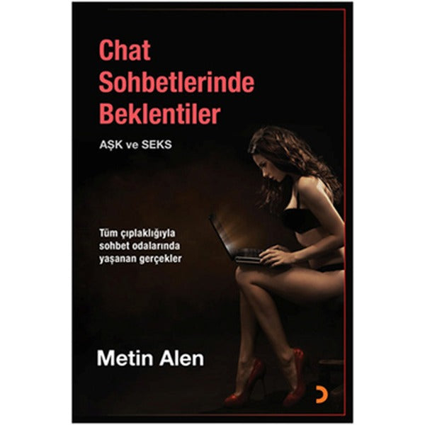 Chat Sohbetlerinde Beklentiler