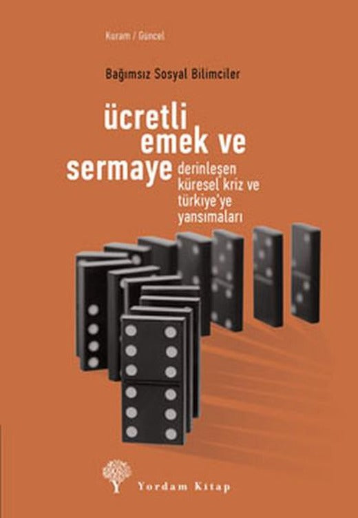 Ücretli Emek ve Sermaye- Ücretli Emek ve Sermaye | Yordam Kitap - Kuram / Güncel Dizisi (e-Kitap)